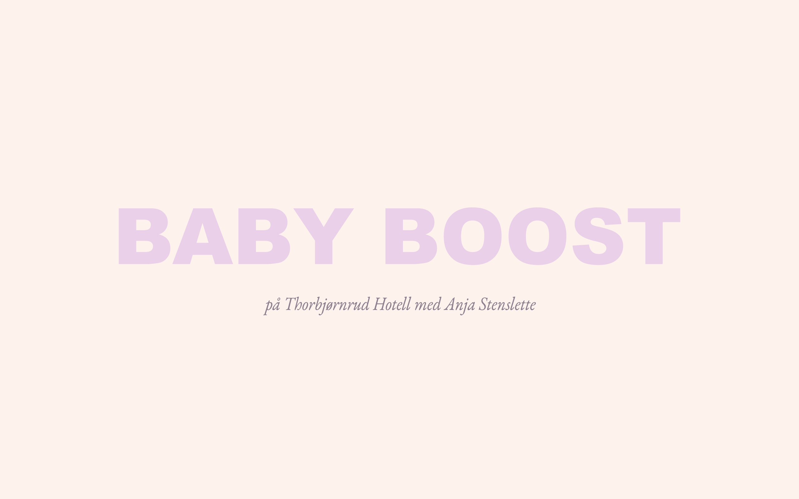 Baby Boost – Barseltrening med baby | Thorbjørnrud Hotell ...