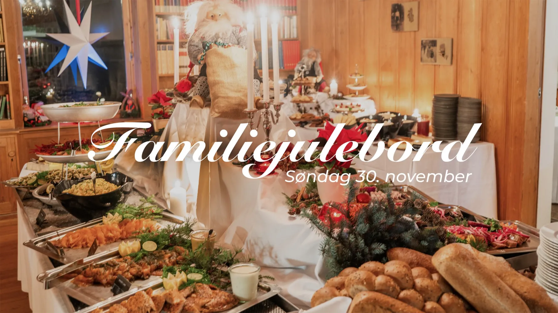 Familiejulebord 30 desember