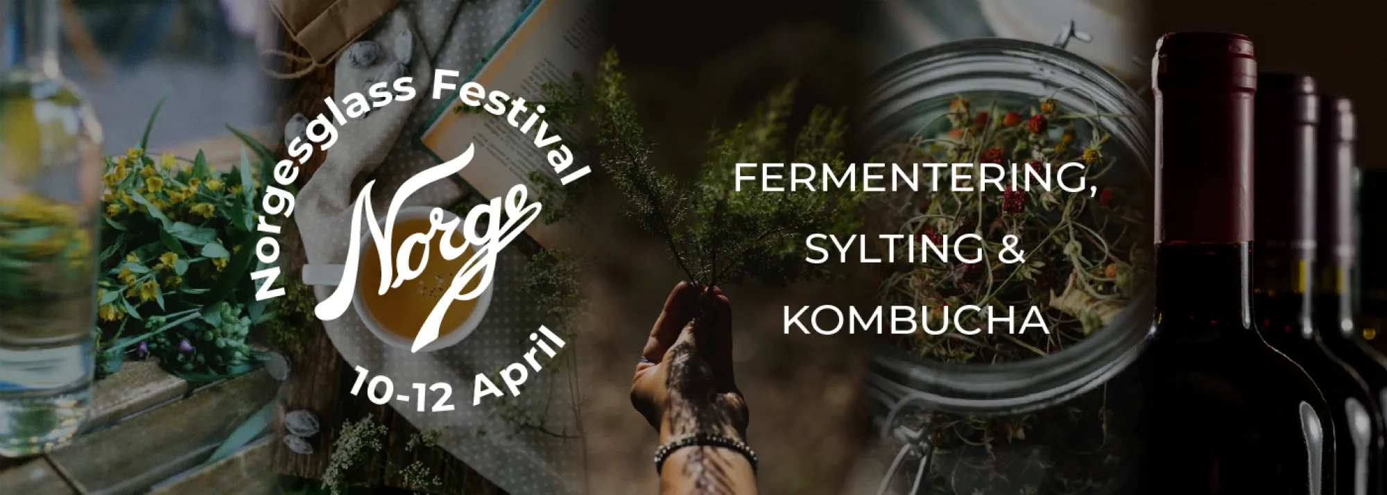Norgesglassfestivalen 2026 - Fermentering, sylting & kmobucha