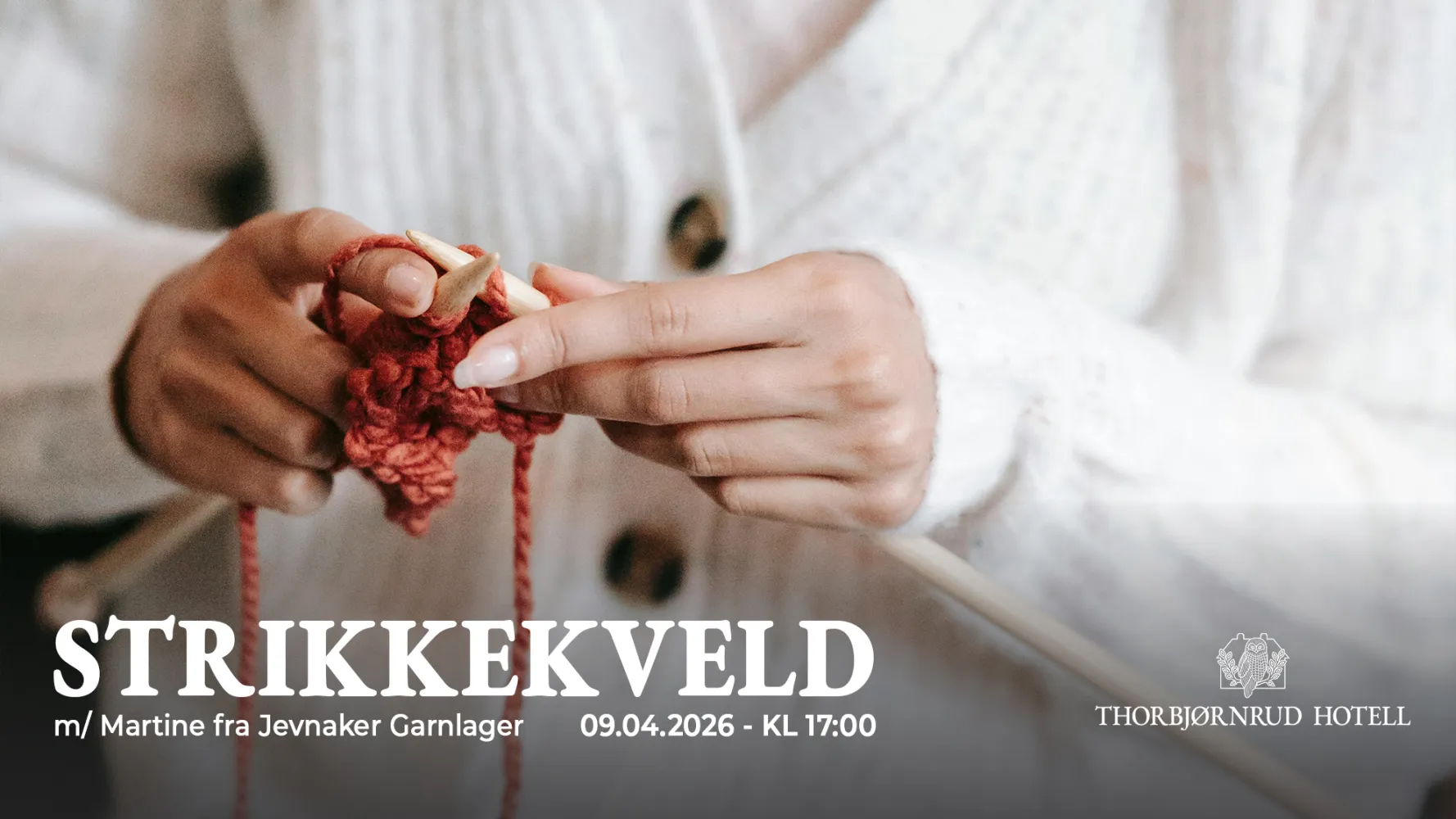 Strikkekveld på Thorbjørnrud, 09 april